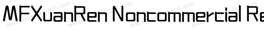 MFXuanRen Noncommercial Regular字体转换